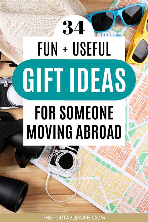 gifts for someone moving abroad.